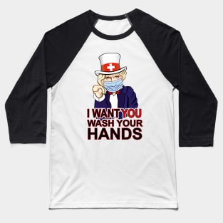 Uncle Sam of UNITED STATES AMERICA. Want you to wash your hands poster design. Coronavirus (COVID-19) protection. Baseball T-Shirt